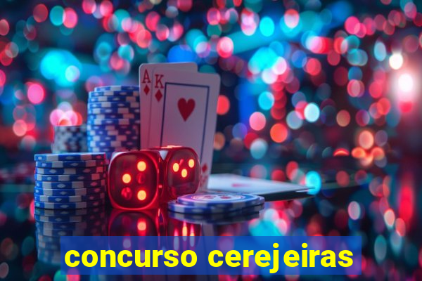 concurso cerejeiras